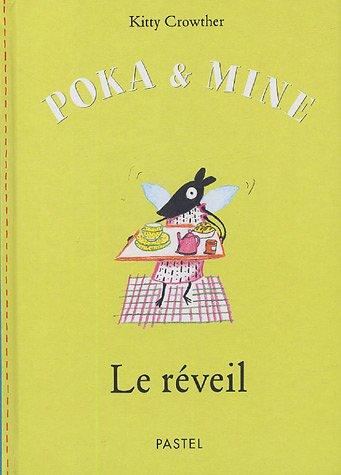 Poka et Mine. Le réveil