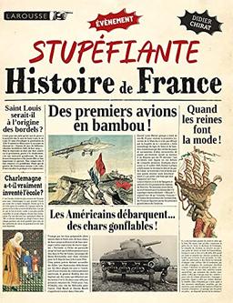 Stupéfiante histoire de France