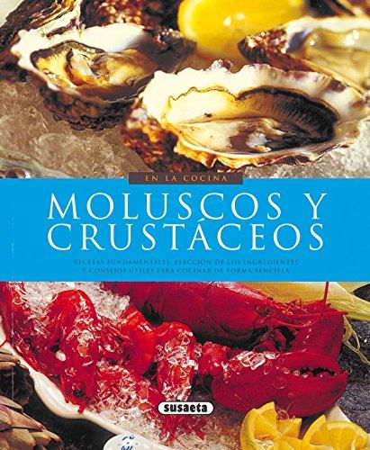 Moluscos y crustáceos (En La Cocina)