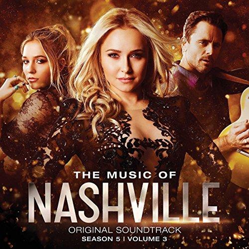 The Music of Nashville Season 5, Vol.3 (Deluxe)