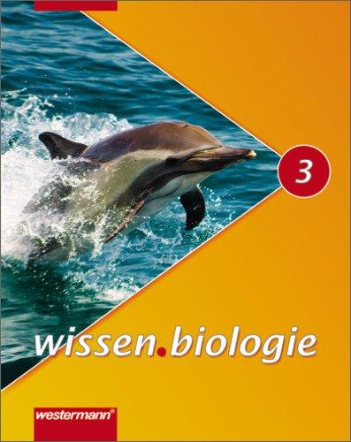 wissen.biologie - Ausgabe 2007 für Realschulen in Niedersachsen: Schülerband 3