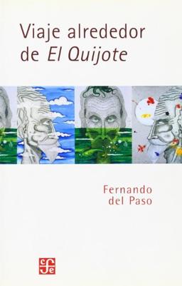 Viaje Alrededor de El Quijote (Lengua Y Estudios Literarios)