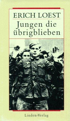 Jungen die übrigblieben (Werkausgabe Band 1): BD 1