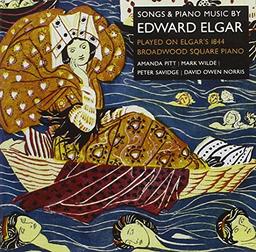 Songs & Piano Music By Edward Elgar