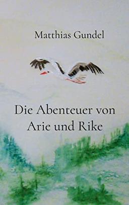 Die Abenteuer von Arie und Rike: DE