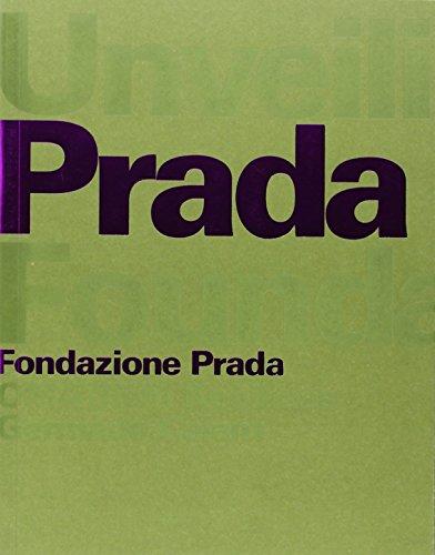 Rem Koolhaas: Unveiling the Prada Foundation: OMA/Rem Koolhaas