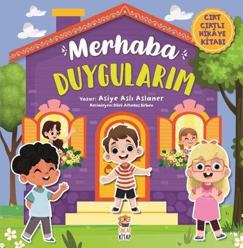 Merhaba Duygularım (Ciltli): Cırt Cırtlı Hikaye Kitabı