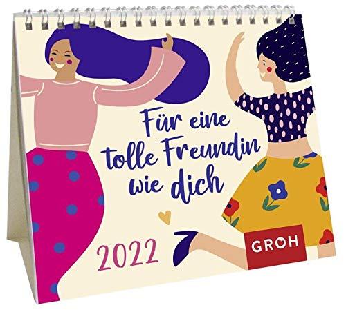 Für eine tolle Freundin wie dich 2022: Mini-Monatskalender. Kleiner Aufstellkalender mit Monatskalendarium