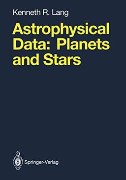 Astrophysical Data: Planets and Stars