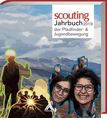 scouting Jahrbuch 2019: der Pfadfinder- & Jugendbewegung