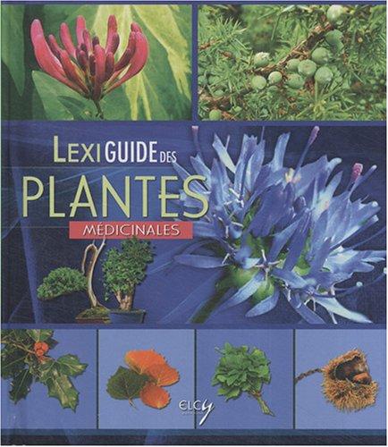 Lexiguide des plantes médicinales