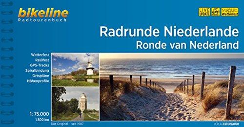 Radrunde Niederlande Ronde van Nederland (Bikeline Radtourenbücher)