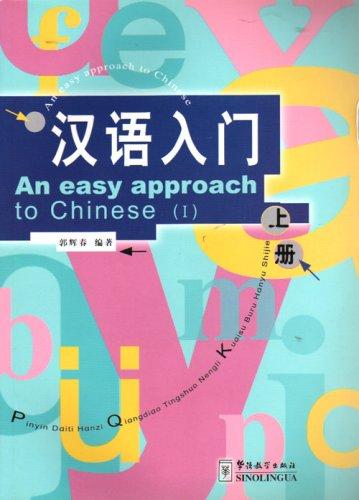 An Easy Approach to Chinese