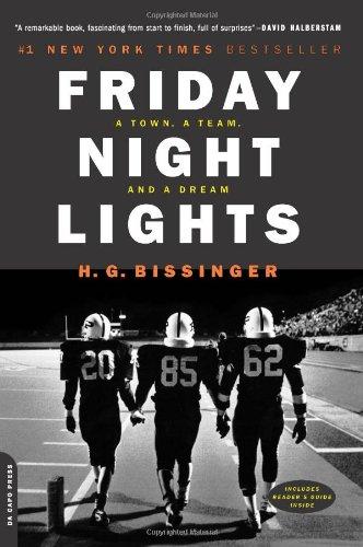 Friday Night Lights: A Town, A Team, And A Dream