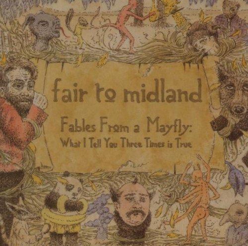 Fables of a Mayfly:What I Tell You 3 Times Is True