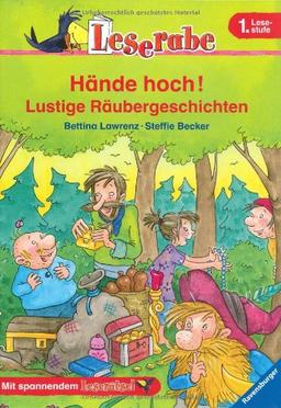 Hände hoch! Lustige Räubergeschichten. 1. Lesestufe