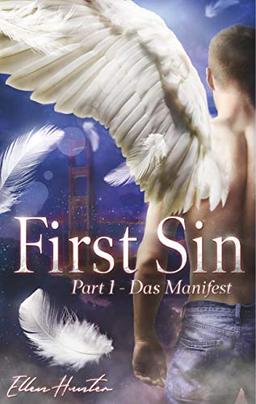 First Sin: Part 1: Das Manifest