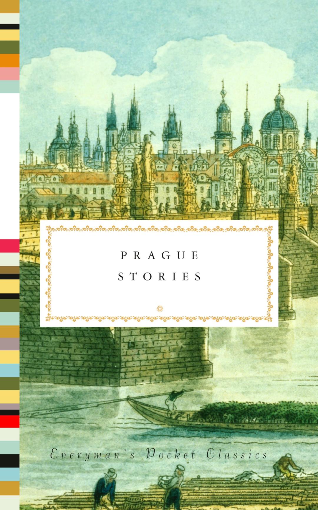 Prague Stories (Everyman's Library Pocket Classics Series)