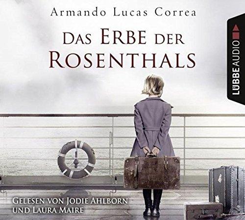 Das Erbe der Rosenthals