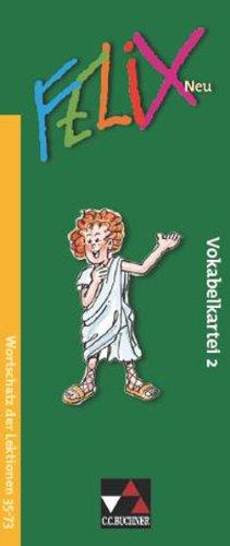 Felix - neu / Vokabelkartei 2: Unterrichtswerk für Latein / Zu den Lektionen 35-73