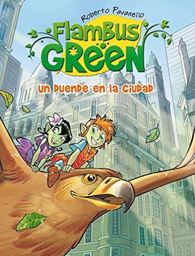 Flambus Green. Un duende en la ciudad