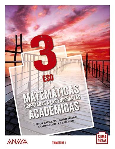 Matemáticas orientadas a las Enseñanzas Académicas 3. (Suma Piezas)