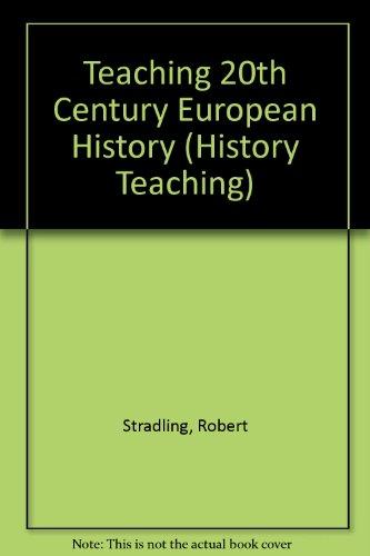 Teaching 20th Century European History