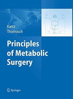 Principles of Metabolic Surgery