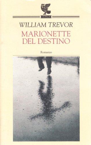 Marionette del destino (Narratori della Fenice)