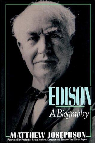 Edison: A Biography