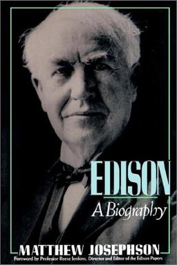 Edison: A Biography