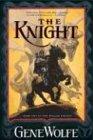 The Knight: Book One Of The Wizard Knight