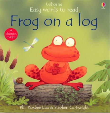 Frog on a Log (Usborne Easy Words to Read)