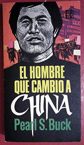 El hombre que cambio a China