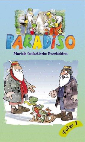 Paradiso - Muriels fantastische Geschichten, Folge 1 [VHS]