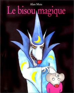 Le bisou magique