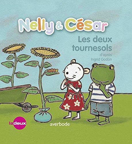 Nelly & César - Les deux tournesols