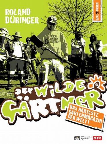 Der wilde Gärtner [3 DVDs]