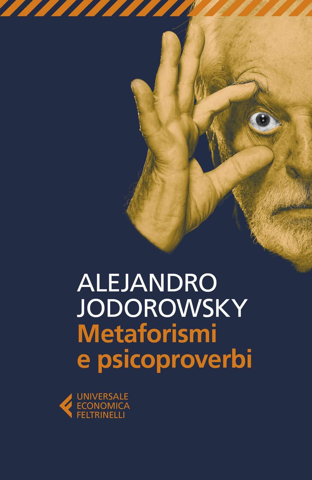 METAFORISMI E PSICOPROVERBI