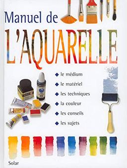 Manuel de l'aquarelle