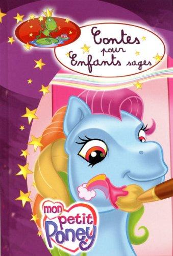 Contes pour enfants sages : mon petit poney