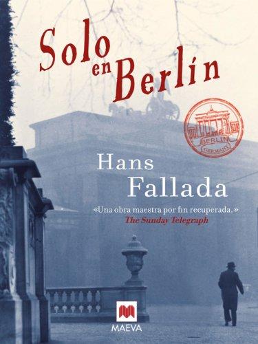 Solo En Berlin (Éxitos literarios)