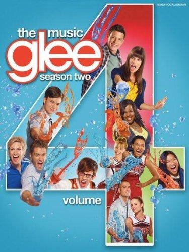 Glee Songbook: Season 2, Volume 4: Songbook für Klavier, Gesang, Gitarre