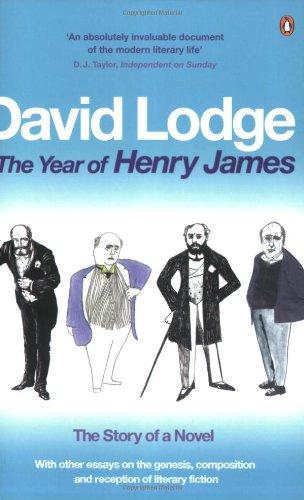 The Year of Henry James: The Story of a Novel