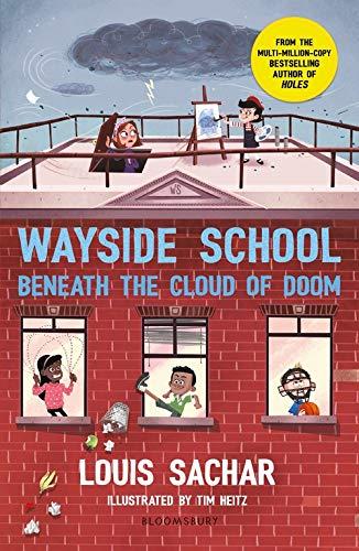 Wayside School Beneath the Cloud of Doom