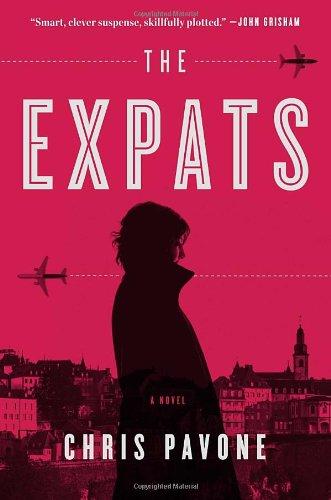 The Expats: A Novel