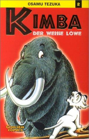 Kimba, der weisse Löwe, Bd.2