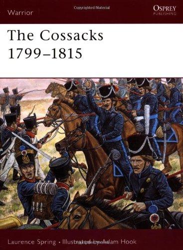 The Cossacks 1799-1815 (Warrior, Band 67)