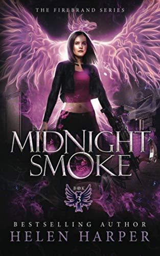 Midnight Smoke (The Firebrand Series, Band 3)