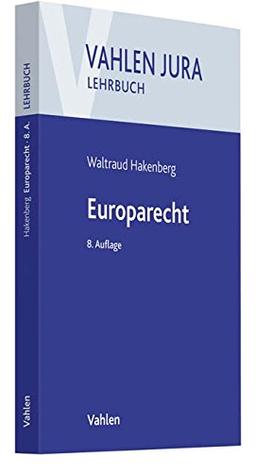 Europarecht (Vahlen Jura/Lehrbuch)